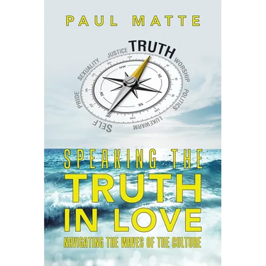 Speaking the Truth in Love: Navigating the Waves of the Culture