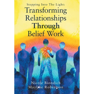 Transforming Relationships Through Belief Work