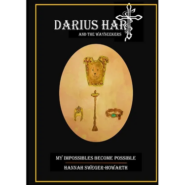 Darius Hart and the WaySeekers: My Impossibles Become Possible