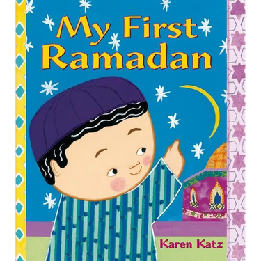 My First Ramadan