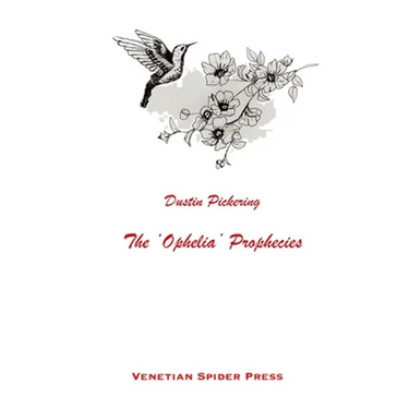 The 'Ophelia' Prophecies