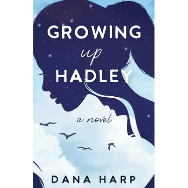 Growing up Hadley
