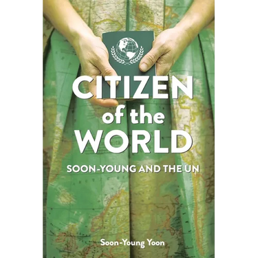 Citizen of the World: Soon-Young and the U.N.