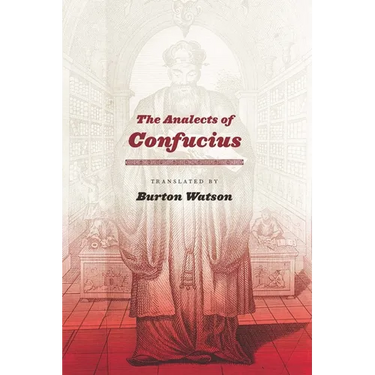 The Analects of Confucius