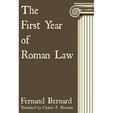 The First Year of Roman Law