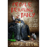 People Behaving Badly: A Collection of Short Mystery Stories