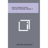 Man's Miraculous Unused Powers, Book 1