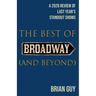 The Best of Broadway (and Beyond): A 2026 Review of Last Year's Standout Shows