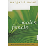 Male and Female: A Study of the Sexes in a Changing World
