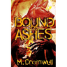 Bound to Ashes