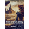 A MoonStone Collection: A collection of Order of the Moonstone Short stories