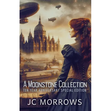 A MoonStone Collection: A collection of Order of the Moonstone Short stories