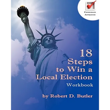 18 Steps to Win a Local Election Workbook