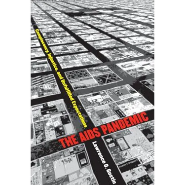 The AIDS Pandemic: Complacency, Injustice, and Unfulfilled Expectations