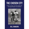 The Chosen City, The Owner, the Players, and the New Hampshire City that Integrated Baseball in the United States