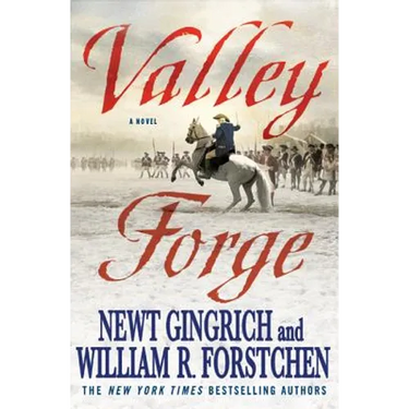 Valley Forge: George Washington and the Crucible of Victory