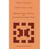 Algebraic Systems and Computational Complexity Theory
