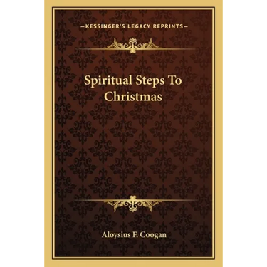 Spiritual Steps To Christmas