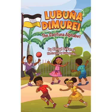 Garifuna Alphabet Book - Lubu Dimurei