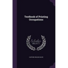 Textbook of Printing Occupations