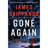 Gone Again: A Jack Swyteck Novel