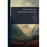 The Works Of Alphonse Daudet