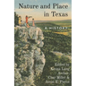 Nature and Place in Texas: A History