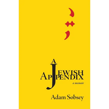 A Jewish Appendix: a memoir