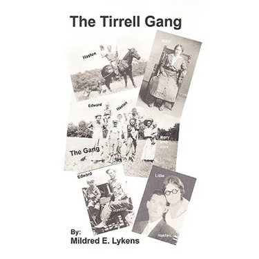 The Tirrell Gang