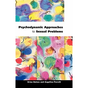 Psychodynamic Approaches to Sexual Problems
