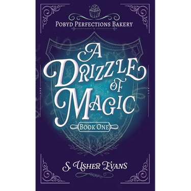 A Drizzle of Magic: A Cozy Fantasy Mystery
