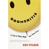 Boomeritis: A Novel That Will Set You Free!