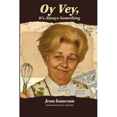 Oy Vey, It's Always Something