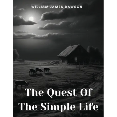 The Quest Of The Simple Life