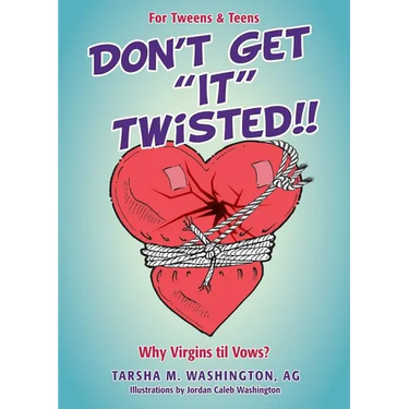 Don't Get "It" Twisted!!