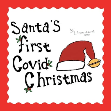 Santa's First Covid Christmas