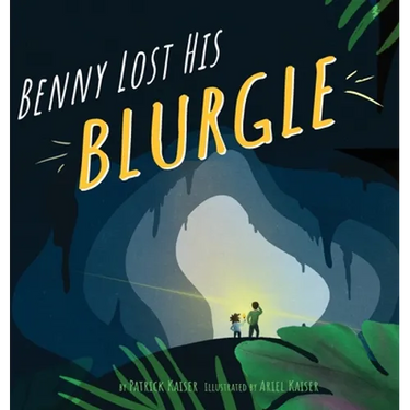 Benny Lost His Blurgle