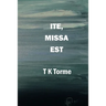 Ite Missa Est