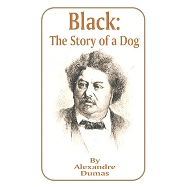 Black: The Story of a Dog
