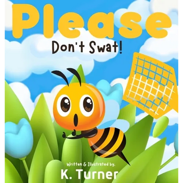Please Don't Swat!