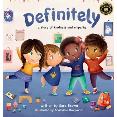 Definitely: A Story of Kindess and Empathy