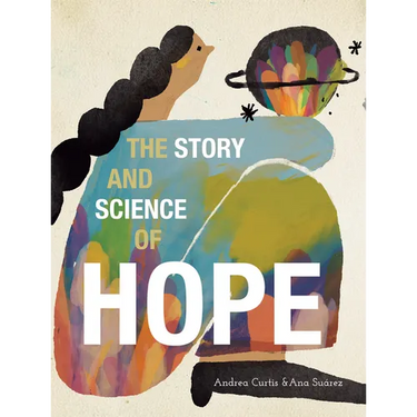 The Story and Science of Hope