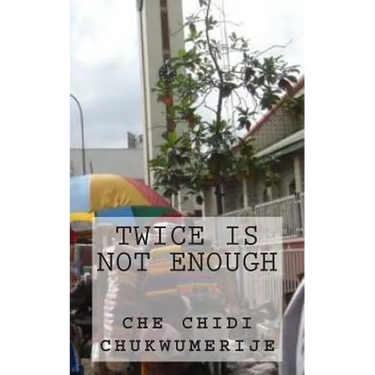 Twice Is Not Enough