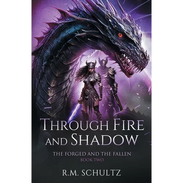 Through Fire and Shadow: Epic Fantasy - Dragon Rider