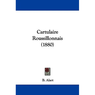Cartulaire Roussillonnais (1880)