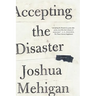 Accepting the Disaster: Poems