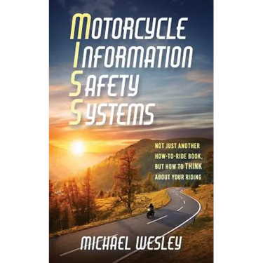 Motorcycle Information Safety Systems