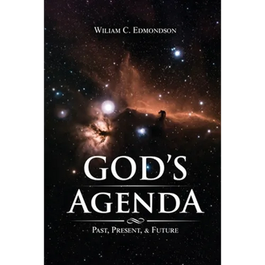 God's Agenda: Past, Present, and Future