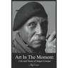 Art in the Moment: Life and Times of Adger Cowans