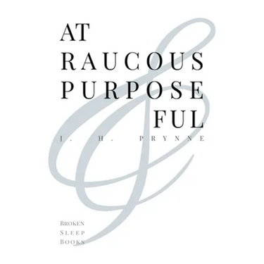 At Raucous Purposeful